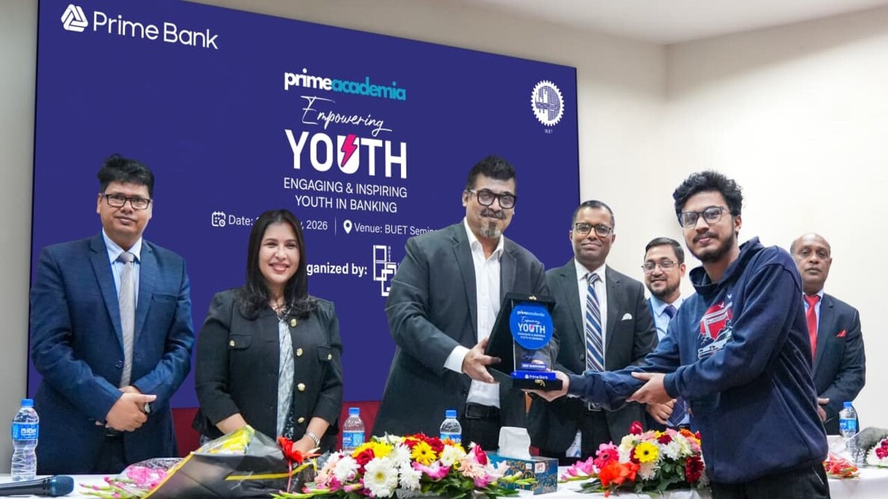 প্রাইম ব্যাংকের ‘ফাইন্যান্সিয়াল ইনক্লুশন অ্যান্ড ইয়ুথ এমপাওয়ারমেন্ট’ সেমিনার অনুষ্ঠিত